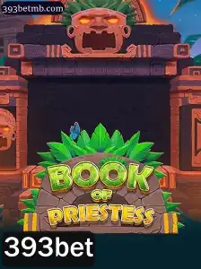 Explorando o Fascinante Mundo de BookOfPriestess com 393bet